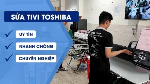 Các lỗi thường gặp Tivi Toshiba >> Sửa tivi Toshiba