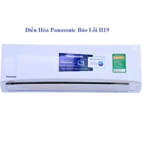 Điều hòa panasonic báo H19 > Nguyên nhân báo H19